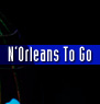 N'Orleans To Go